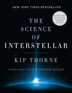 The Science of Interstellar by Kip S. Thorne, Christopher J. Nolan