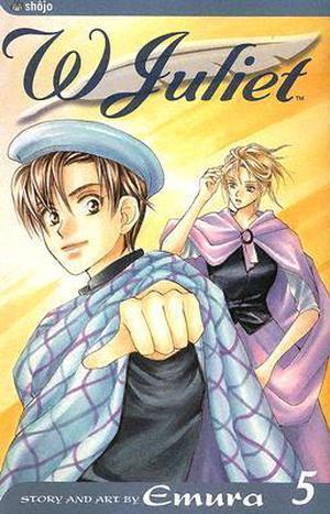 W Juliet, Vol. 5 (W-Juliet #5)