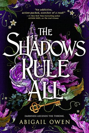 The Shadows Rule All by Abigail Owen