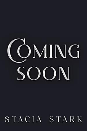 A Kingdom This Cursed and Empty by Stacia Stark