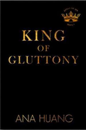 King of Gluttony (Kings of Sin #6)
