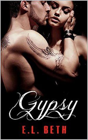 Gypsy by E.L Beth