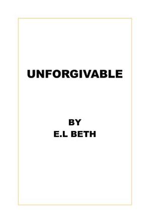 UNFORGIVABLE (OBLIVION #2)