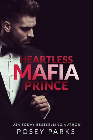 Heartless Mafia Prince (Heartless Mafia Prince #1)