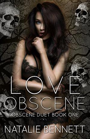 Love Obscene (Obscene Duet #1)