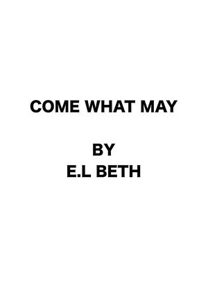 COME WHAT MAY (Lost In Love #2)