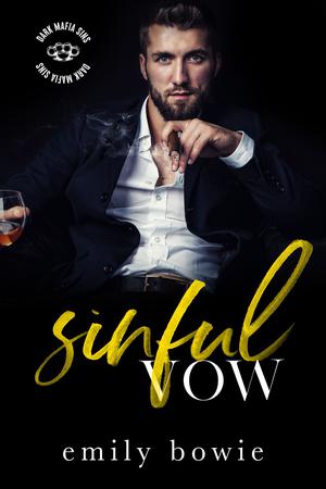 Sinful Vow by Emily Bowie