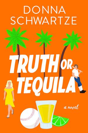 Truth or Tequila (Grand Slam #1)