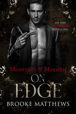 On Edge (Monsters & Mayhem #8)