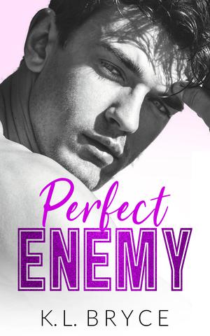 Perfect Enemy by K.L. Bryce
