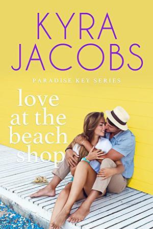 Love at the Beach Shop (Paradise Key #2)