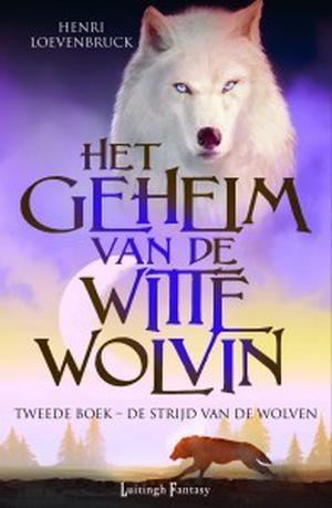 De strijd van de wolven (La Moïra #2)