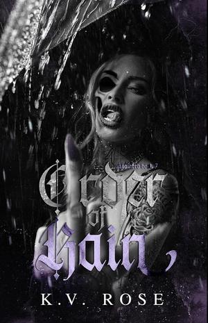 Order of Rain (Unsainted #7)