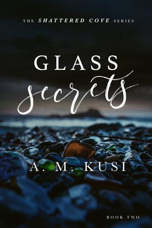 Glass Secrets (Shattered Cove #2)