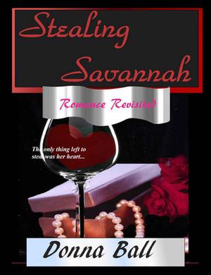 Stealing Savannah by Donna Ball, Donna Carlisle