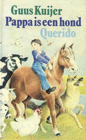 Pappa is een hond by Guus Kuijer