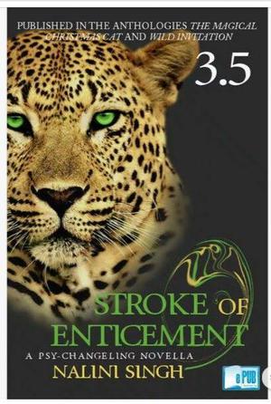 Stroke of Enticement (Psy-Changeling #3.5)