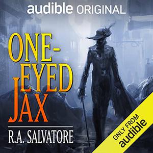 One-Eyed Jax (The Legend of Drizzt #1)