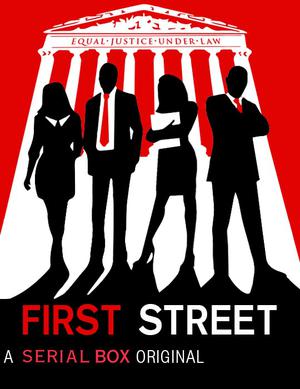 First Street by Catherine McKenzie, Jasmine Guillory, Elyssa Friedland, Shawn Klomparens, Randy Susan Meyers, Kermit Roosevelt III