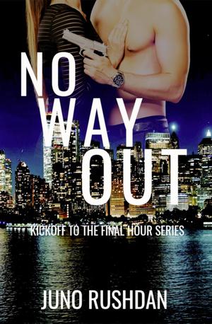 No Way Out by Juno Rushdan