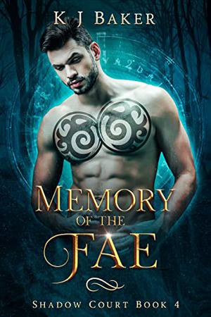 Memory of the Fae (Shadow Court #4)