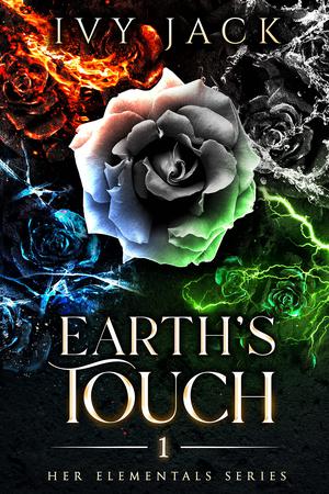 Earth's Touch (Her Elementals #1)