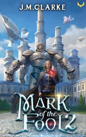 Mark of the Fool 2 by J.M. Clarke
