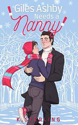 Giles Ashby Needs a Nanny (Nannies of New York #2)