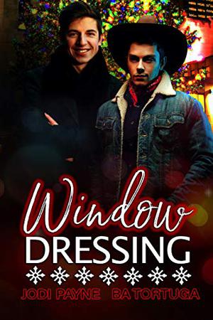 Window Dressing by Jodi Payne, B.A. Tortuga