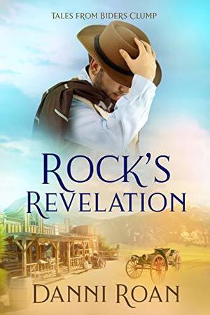 Rock's Revelation (Tales from Biders Clump #11)