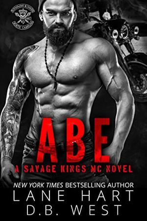 Abe (Savage Kings MC #2)