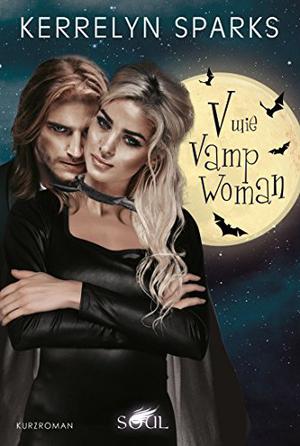 V wie VampWoman (Love at Stake #13.5)