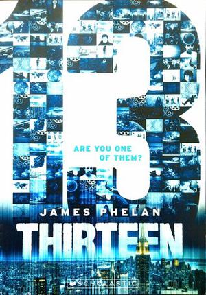 Thirteen (The Last Thirteen #1)
