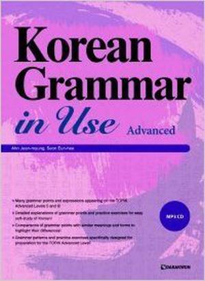 Korean Grammar in Use: Advanced (Korean Grammar in Use #3)