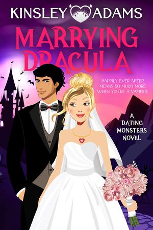 Marrying Dracula (Dating Monsters #3)