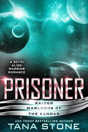 Prisoner (Raider Warlords of the Vandar #8)