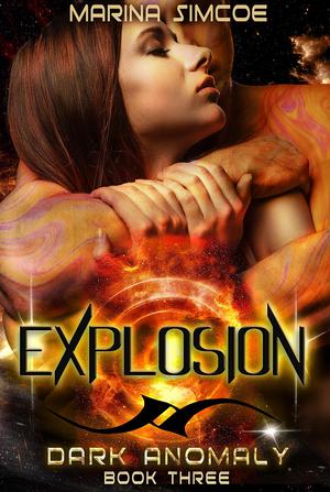Explosion (Dark Anomaly #3)