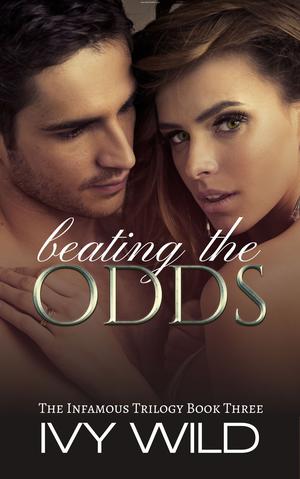 Beating the Odds by Ivy Wild
