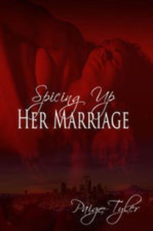 Spicing Up Her Marriage (The Friends Series #1)