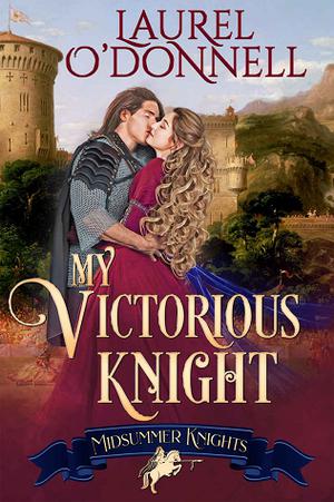 My Victorious Knight (Midsummer Knights #5)