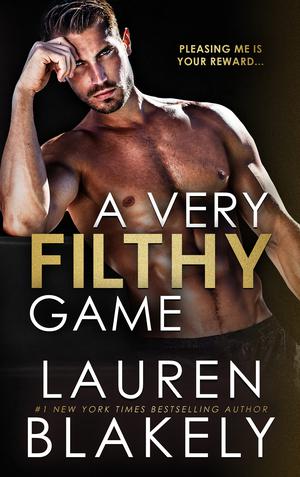 A Very Filthy Game (Winner Takes All #3)