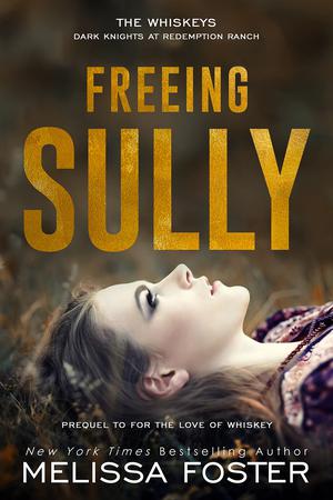 Freeing Sully (The Whiskeys: Dark Knights at Redemption Ranch #1.5)