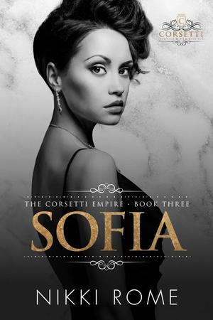 Sofia (The Corsetti Empire #3)