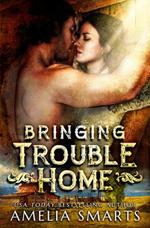 Bringing Trouble Home (Lost and Found in Thorndale #1)