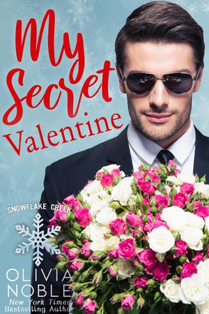 My Secret Valentine (Snowflake Creek #5)