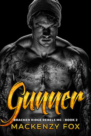 Gunner (Bracken Ridge Rebels MC #2)