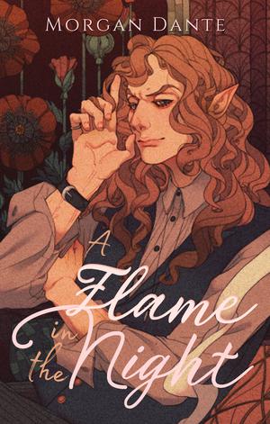 A Flame in the Night (New Age Gothic #1)