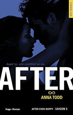 Extrait offert - After Saison 5 by Anna Todd, Claire Sarradel