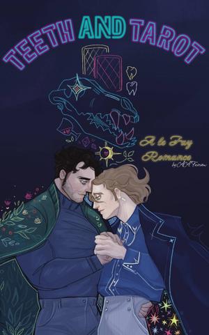 Teeth and Tarot by A.A. Fairview