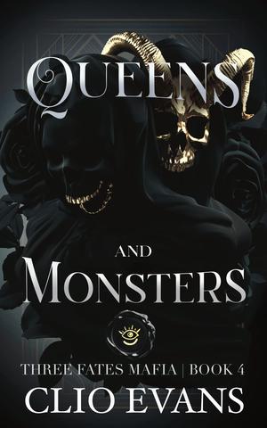 Queens and Monsters by Clio Evans